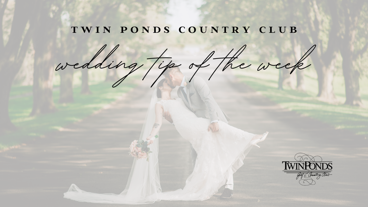 Wedding Tip of the Week – Take It One Step at a Time